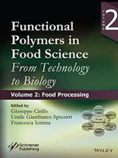 Functional Polymers in Food Science: From Technology to Biology