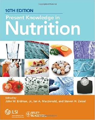 Present Knowledge in Nutrition