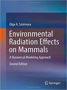 Environmental Radiation Effects on Mammals: A Dynamical Modeling Approach