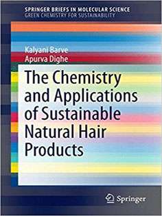The Chemistry and Applications of Sustainable Natural Hair Products