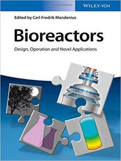 Bioreactors: Design, Operation and Novel Applications