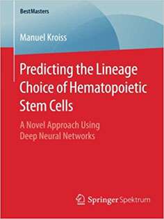 Predicting the Lineage Choice of Hematopoietic Stem Cells