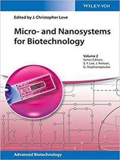 Micro- and Nanosystems for Biotechnology