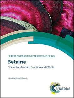 Betaine: Chemistry, Analysis, Function and Effects