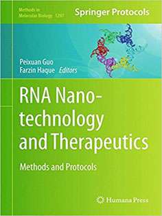 RNA Nanotechnology and Therapeutics Methods and Protocols