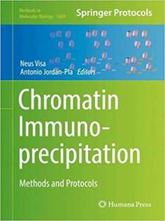 Chromatin Immunoprecipitation: Methods and Protocols