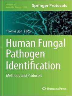 Human Fungal Pathogen Identification: Methods and Protocols