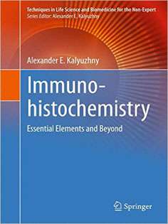 Immunohistochemistry: Essential Elements and Beyond