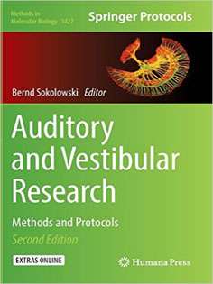 Auditory and Vestibular Research: Methods and Protocols