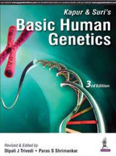 Kapur & Suri’s Basic Human Genetics