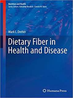 Dietary Fiber in Health and Disease