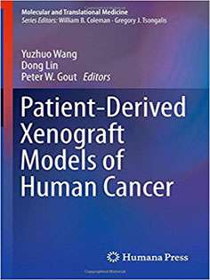 Patient-Derived Xenograft Models of Human Cancer