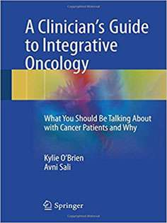 A Clinician's Guide to Integrative Oncology