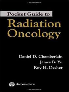 Pocket Guide to Radiation Oncology