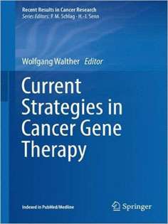 Current Strategies in Cancer Gene Therapy