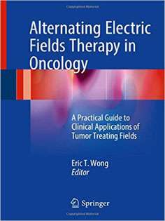 Alternating Electric Fields Therapy in Oncology