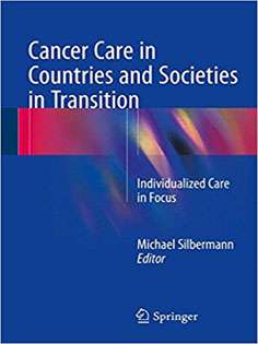 Cancer Care in Countries and Societies in Transition: Individualized Care in Focus