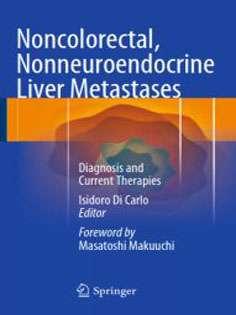 Noncolorectal, Nonneuroendocrine Liver Metastases