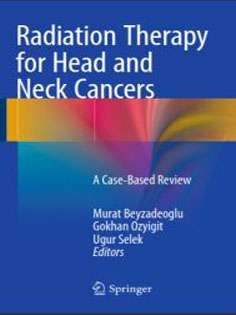Radiation Therapy for Head and Neck Cancers: A Case-Based Review