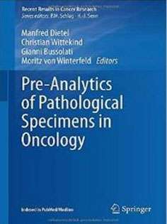 Pre-Analytics of Pathological Specimens in Oncology