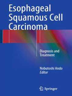 Esophageal Squamous Cell Carcinoma: Diagnosis and Treatment