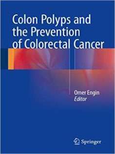 Colon Polyps and the Prevention of Colorectal Cancer