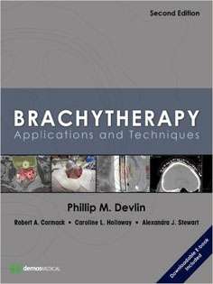 Brachytherapy : Applications and Techniques