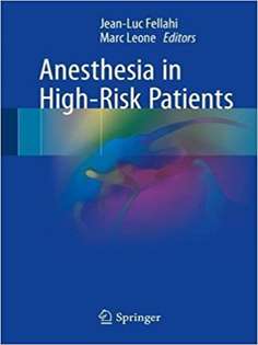 Anesthesia in High-Risk Patients