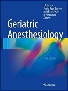 Geriatric Anesthesiology
