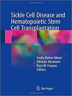 Sickle Cell Disease and Hematopoietic Stem Cell Transplantation