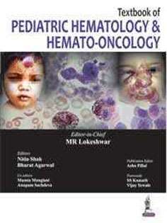 Textbook of Pediatric Hematology & Hemato-Oncology