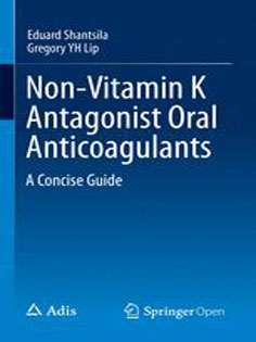 Non-Vitamin K Antagonist Oral Anticoagulants : A Concise Guide