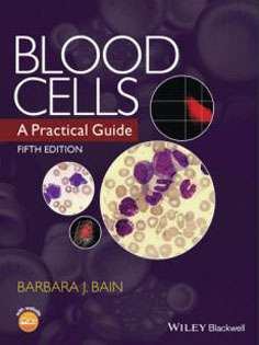 Blood Cells: A Practical Guide