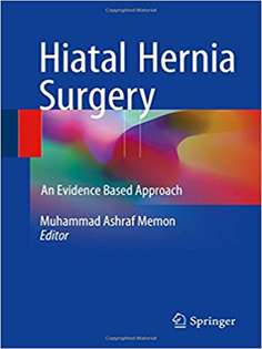 Hiatal Hernia Surgery: An Evidence Based Approach