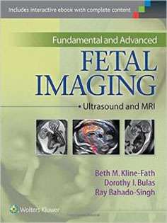 Fundamental and Advanced Fetal Imaging: Ultrasound and MRI