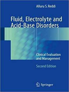 Fluid Electrolyte and Acid-Base Disorders: Clinical Evaluation and Management