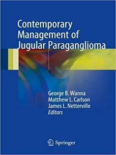 Contemporary Management of Jugular Paraganglioma