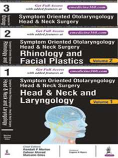 Symptom Oriented Otolaryngology,Head & Neck Surgery: Otology and Pediatrics