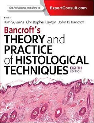 Bancroft’s Theory and Practice of Histological Techniques