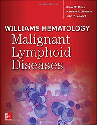 Williams Hematology Malignant Lymphoid Diseases