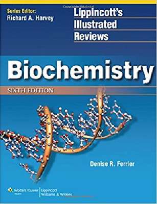 Lippincott Illustrated Reviews: Biochemistry