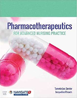 Pharmacotherapeutics for Advanced Nursing Practice