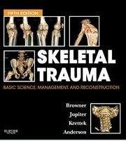 Skeletal Trauma: Basic Science, Management, and Reconstruction, 3-Vol