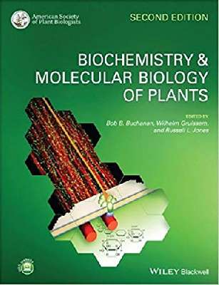 Biochemistry and Molecular Biology of Plants