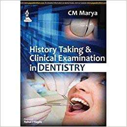 History Taking and Clinical Examination in Dentistry