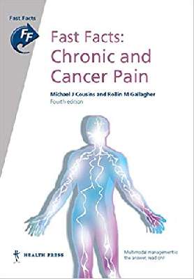 Fast Facts: Chronic and Cancer Pain