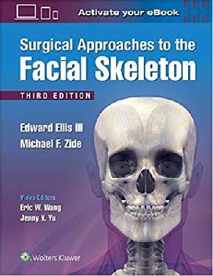 Surgical Approaches to the Facial Skeleton