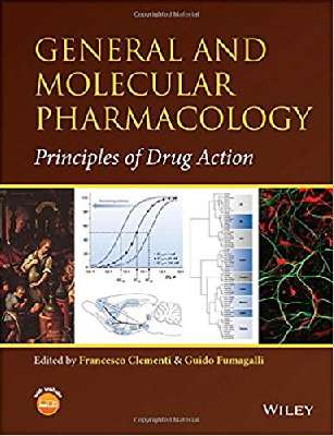 General and Molecular Pharmacology: Principles of Drug Action