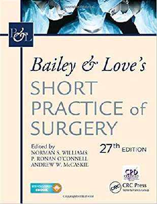 Bailey & Love's Short Practice of Surgery