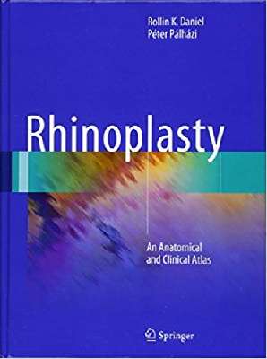 Rhinoplasty: An Anatomical and Clinical Atlas